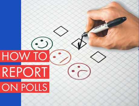 How to report on polls
